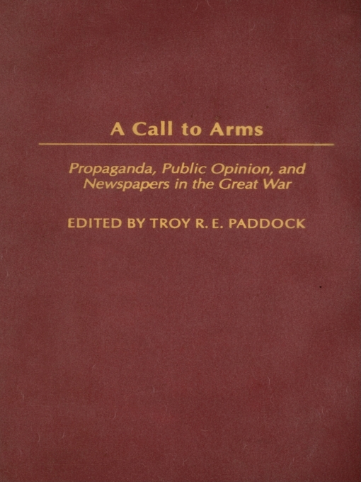 Title details for A Call to Arms by Troy Paddock - Available